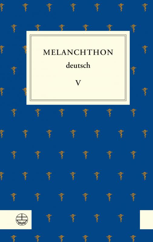 Cover-Bild Melanchthon deutsch V