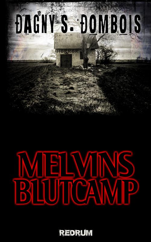 Cover-Bild Melvins Blutcamp