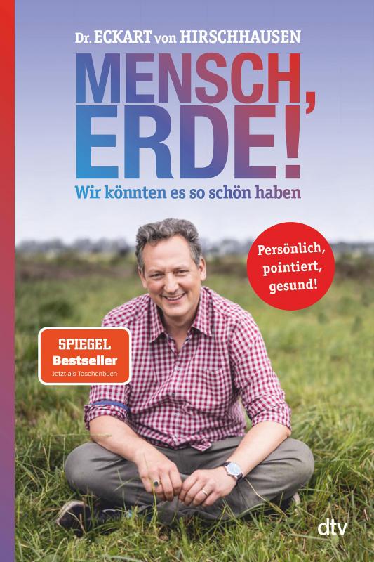 Cover-Bild Mensch, Erde! Wir könnten es so schön haben