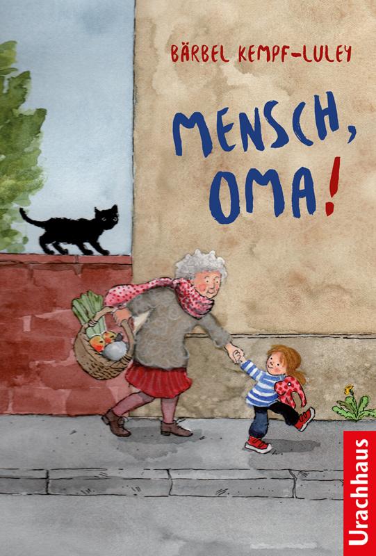 Cover-Bild Mensch, Oma!