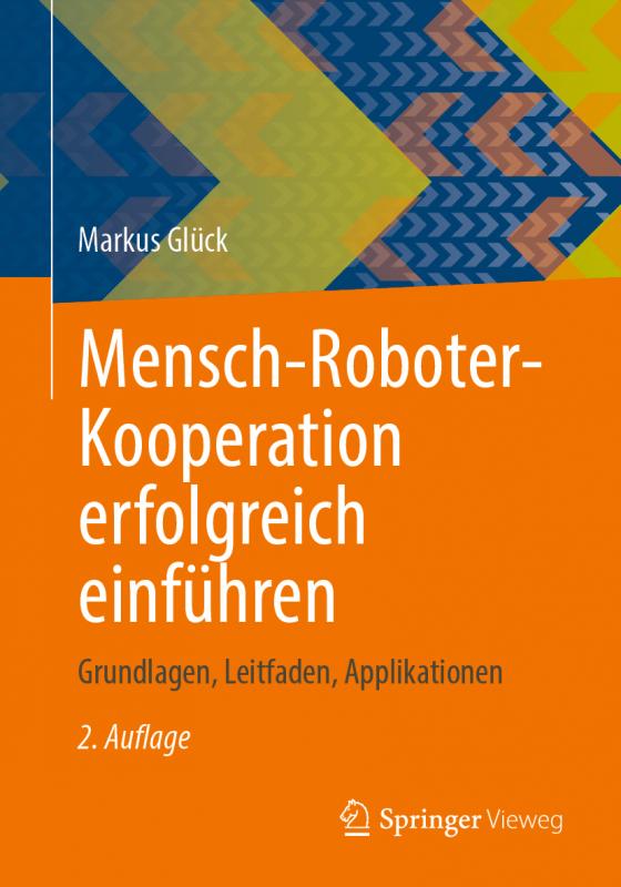 Cover-Bild Mensch-Roboter-Kooperation erfolgreich einführen