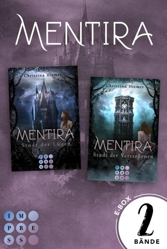 Cover-Bild Mentira: Sammelband zur düster-magischen Fantasyreihe "Mentira" (Band 1-2)