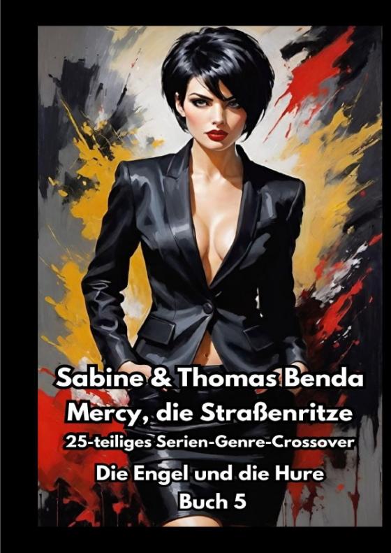 Cover-Bild Mercy, die Straßenritze – Buch 5 – Die Engel und die Hure