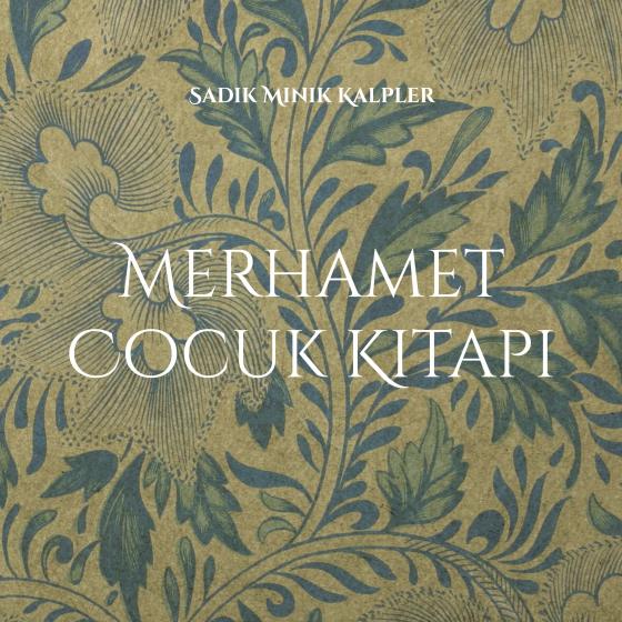Cover-Bild Merhamet Cocuk Kitapi
