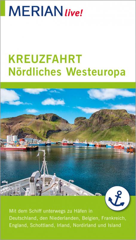 Cover-Bild MERIAN live! Reiseführer Kreuzfahrt Nördliches Westeuropa