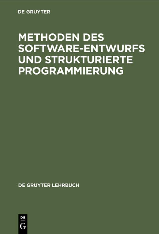Cover-Bild Methoden des Software-Entwurfs und Strukturierte Programmierung