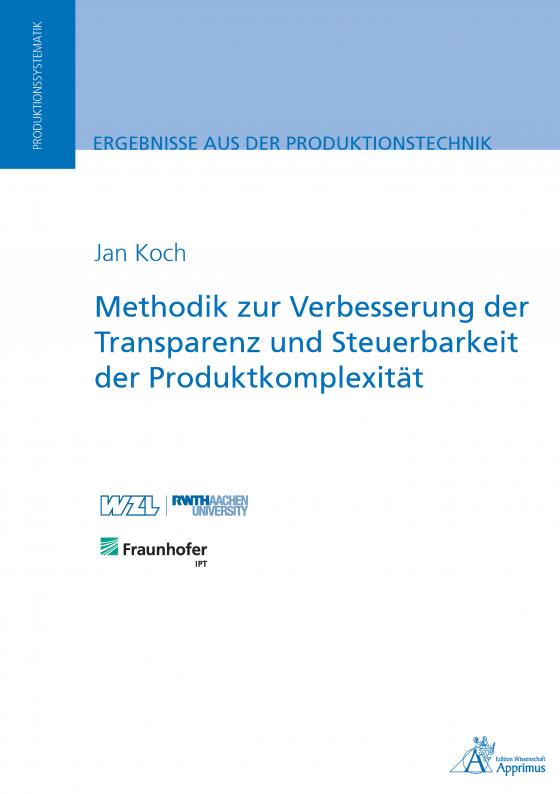 Cover-Bild Methodik zur Verbesserung der Transparenz und Steuerbarkeit der Produktkomplexität