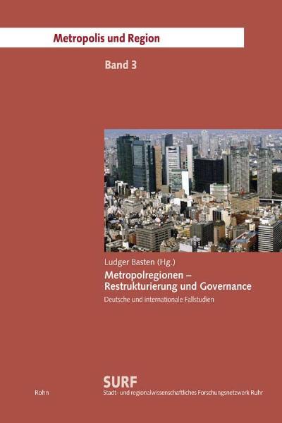 Cover-Bild Metropolregionen – Restrukturierung und Governance