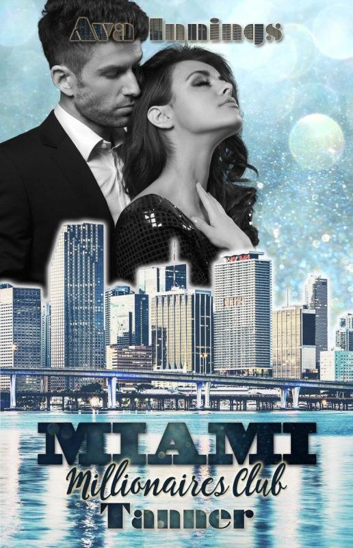 Cover-Bild Miami Millionaires Club – Tanner