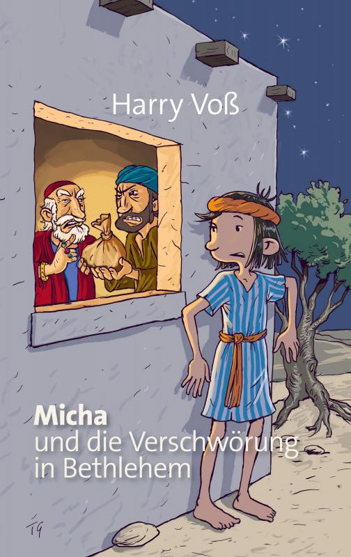 Cover-Bild Micha und die Verschwörung in Bethlehem