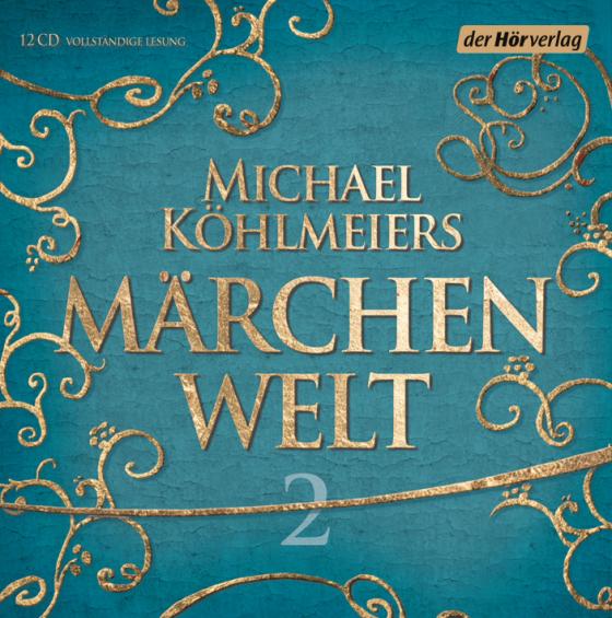 Cover-Bild Michael Köhlmeiers Märchenwelt (2)