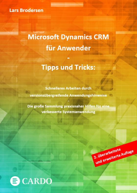 Cover-Bild Microsoft Dynamics CRM für Anwender - Tipps und Tricks