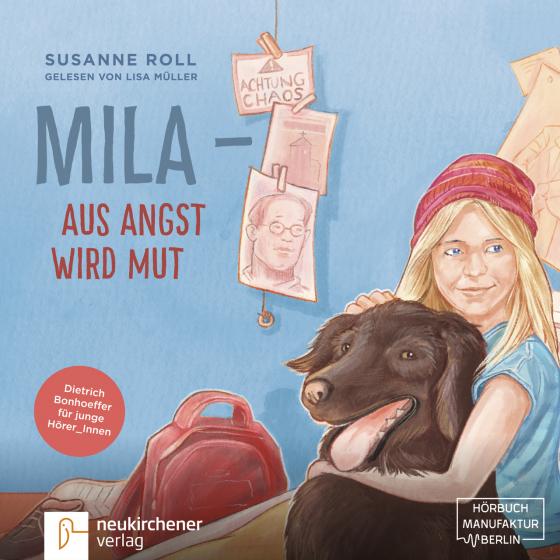 Cover-Bild Mila - Aus Angst wird Mut - Hörbuch
