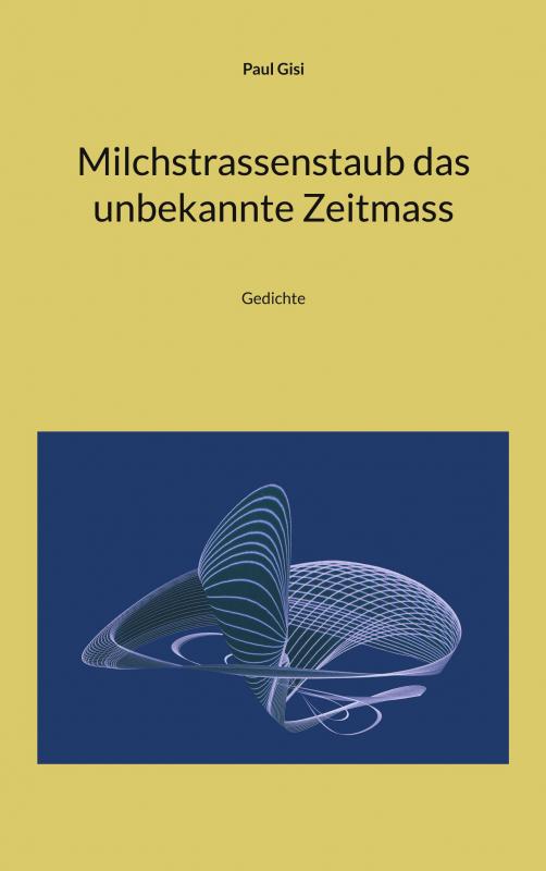 Cover-Bild Milchstrassenstaub das unbekannte Zeitmass