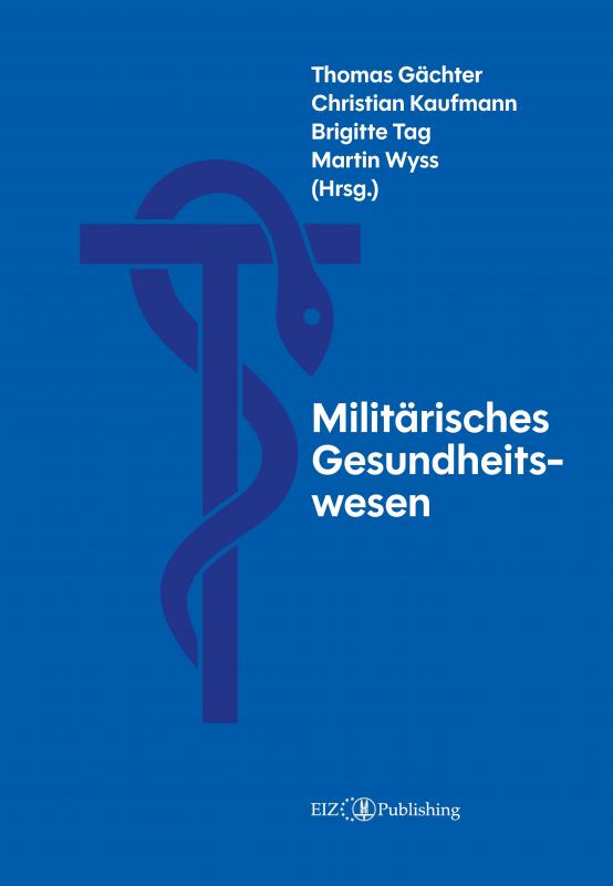 Cover-Bild Militärisches Gesundheitswesen