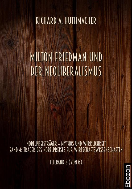 Cover-Bild Milton Friedman und der Neoliberalismus
