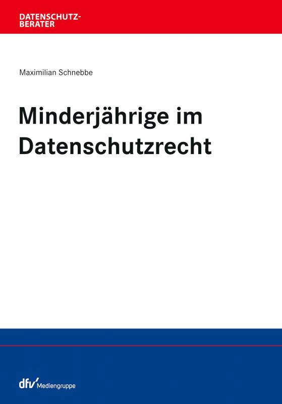 Cover-Bild Minderjährige im Datenschutzrecht