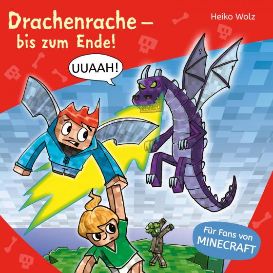 Cover-Bild Minecraft 3: Drachenrache – bis zum Ende!