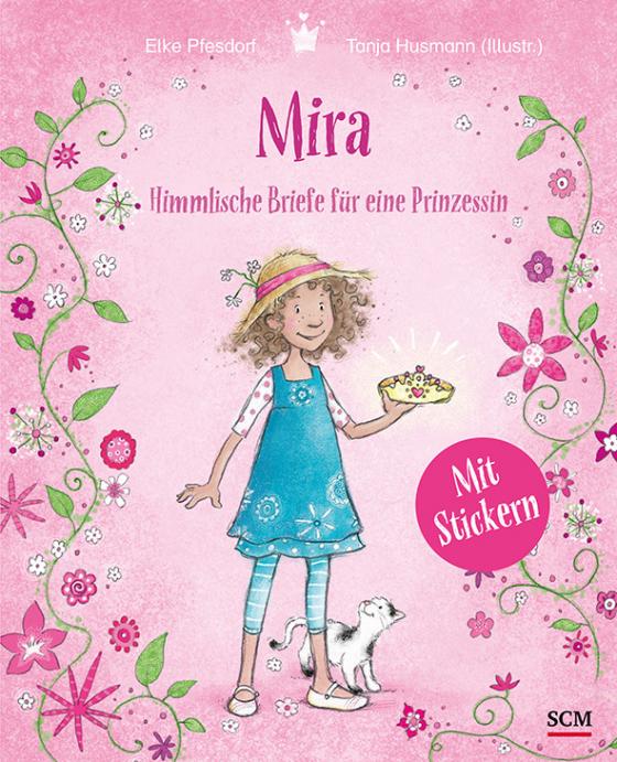 Cover-Bild Mira - Himmlische Briefe für eine Prinzessin. Mit Stickern