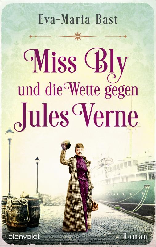 Cover-Bild Miss Bly und die Wette gegen Jules Verne
