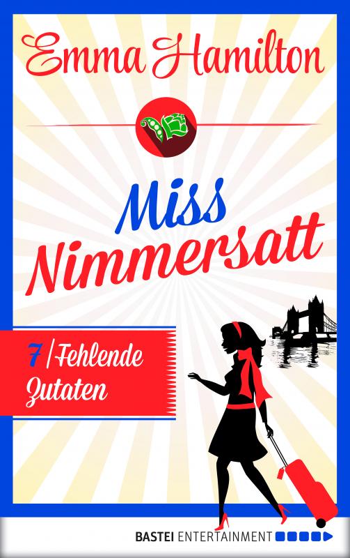 Cover-Bild Miss Nimmersatt - Folge 7