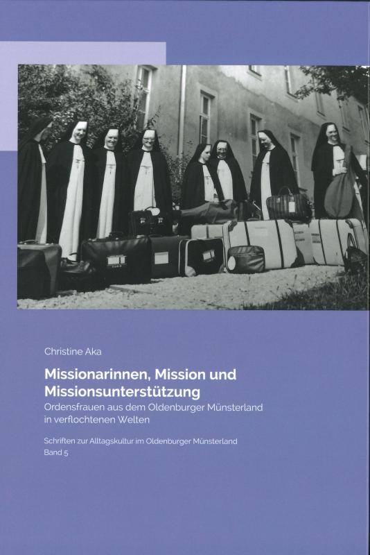 Cover-Bild Missionarinnen, Mission und Missionsunterstützung