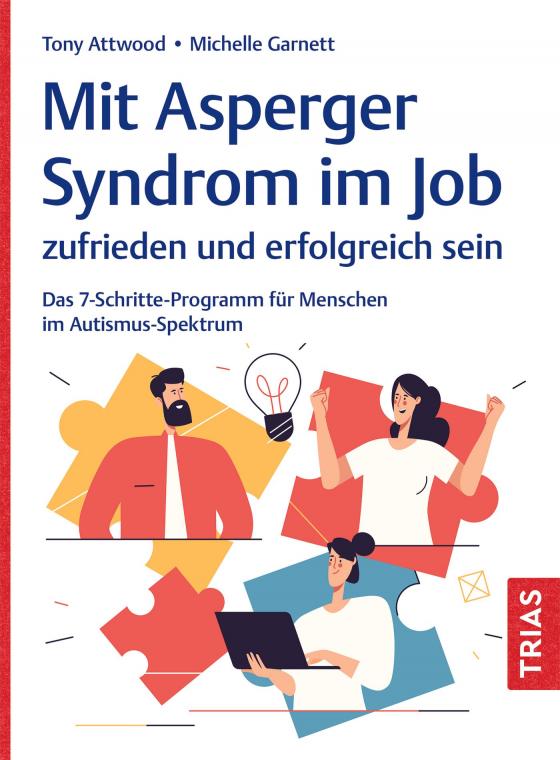 Cover-Bild Mit Asperger-Syndrom im Job zufrieden und erfolgreich sein