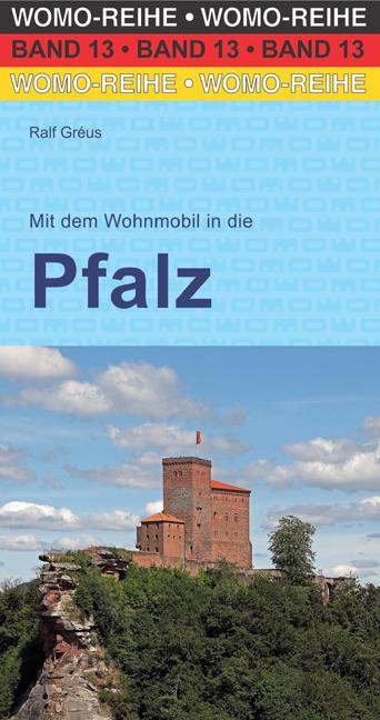 Cover-Bild Mit dem Wohnmobil in die Pfalz