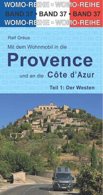 Cover-Bild Mit dem Wohnmobil in die Provence und an die Cote d'Azur