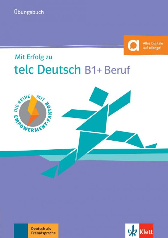 Cover-Bild Mit Erfolg zu telc Deutsch B1 + Beruf – Übungsbuch