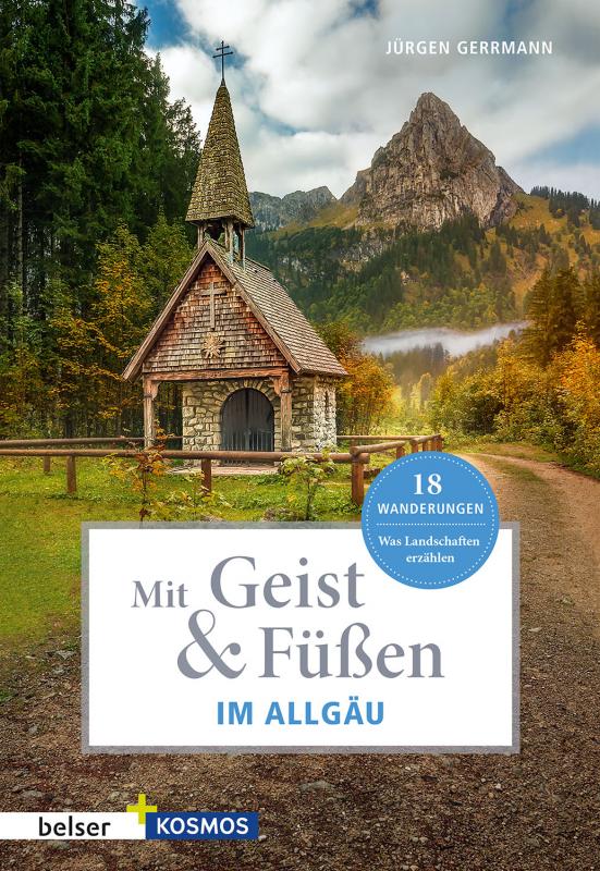 Cover-Bild Mit Geist & Füßen. Im Allgäu.