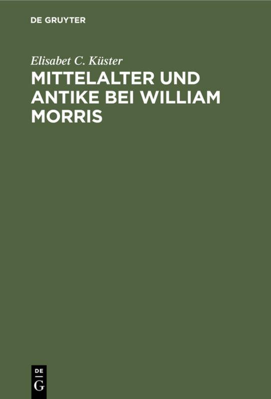 Cover-Bild Mittelalter und Antike bei William Morris