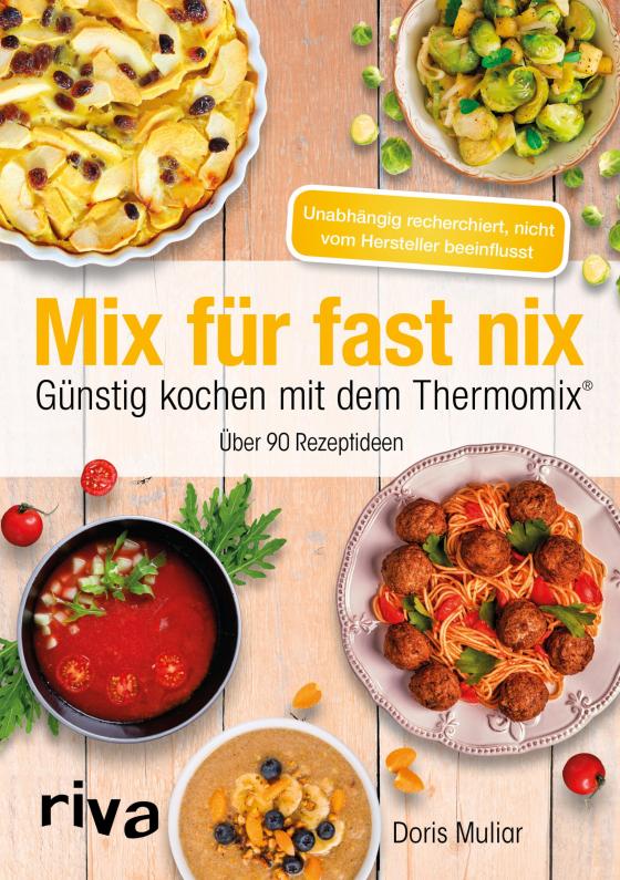 Cover-Bild Mix für fast nix. Günstig kochen mit dem Thermomix®