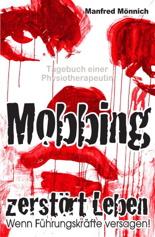 Cover-Bild Mobbing zerstört Leben