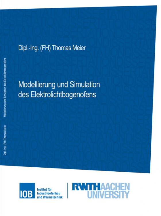 Cover-Bild Modellierung und Simulation des Elektrolichtbogenofens