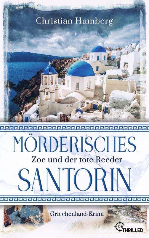 Cover-Bild Mörderisches Santorin - Zoe und der tote Reeder