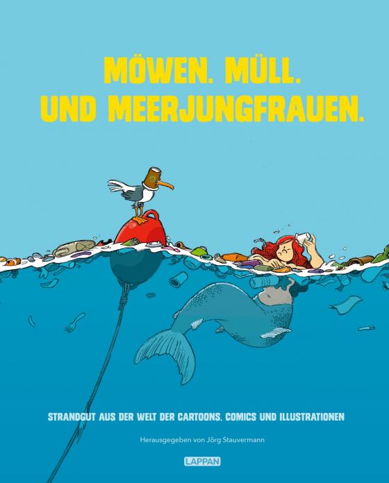Cover-Bild Möwen. Müll. Und Meerjungfrauen