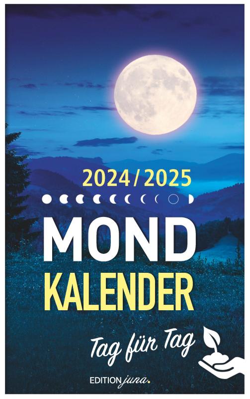 Cover-Bild Mondkalender 2024 Tag für Tag