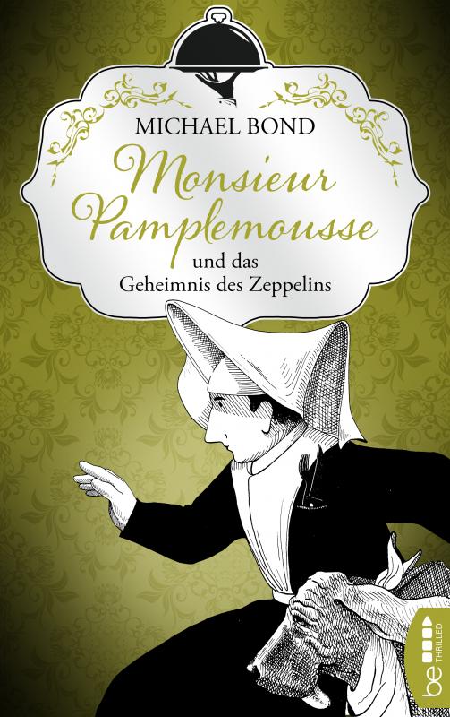 Cover-Bild Monsieur Pamplemousse und das Geheimnis des Zeppelins