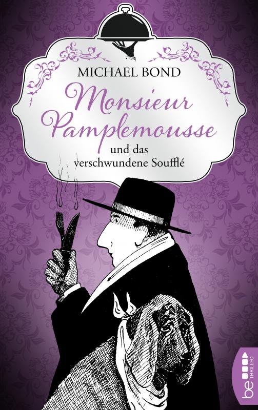 Cover-Bild Monsieur Pamplemousse und das verschwundene Soufflé