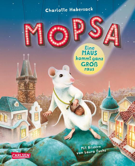Cover-Bild Mopsa – Eine Maus kommt ganz groß raus