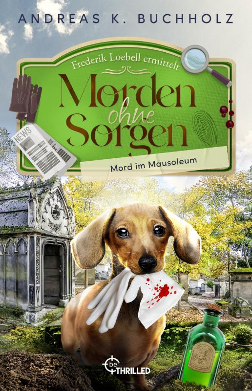 Cover-Bild Morden ohne Sorgen - Mord im Mausoleum