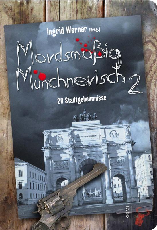 Cover-Bild Mordsmäßig Münchnerisch 2
