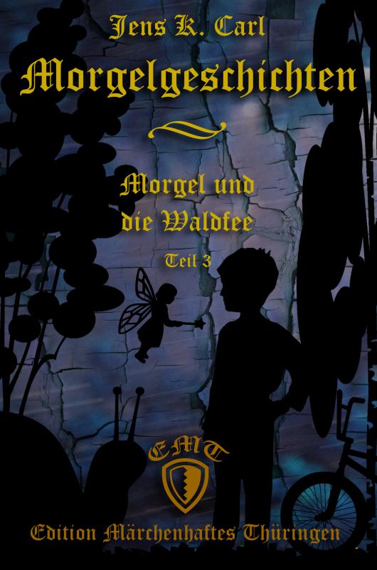 Cover-Bild Morgel und die Waldfee