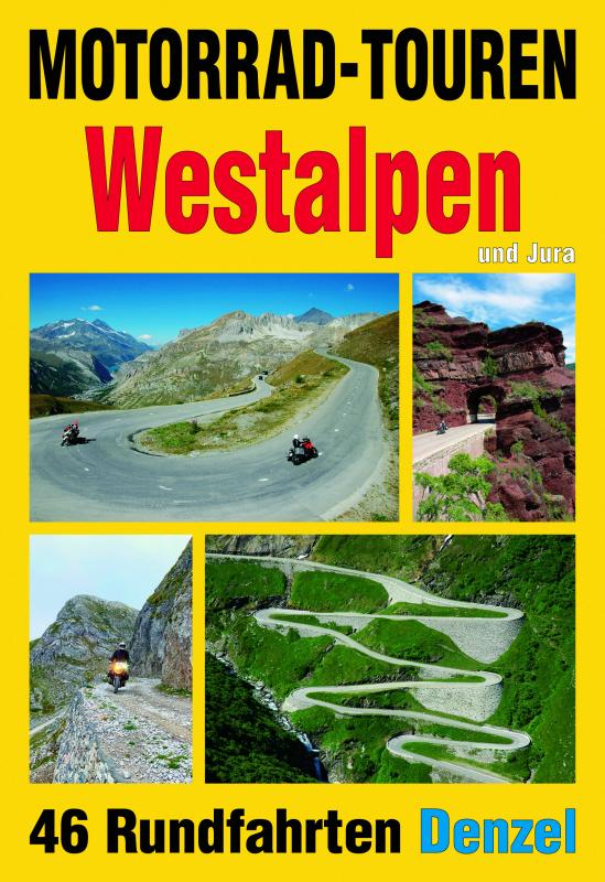 Cover-Bild Motorrad-Touren Westalpen und Jura