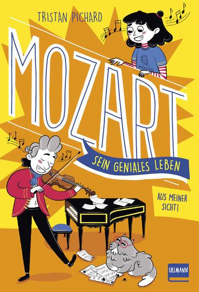 Cover-Bild Mozart – sein geniales Leben