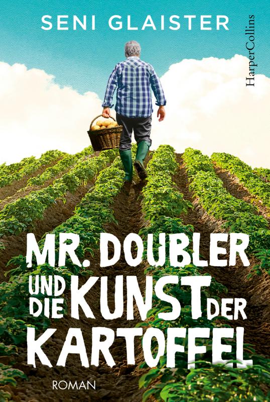 Cover-Bild Mr. Doubler und die Kunst der Kartoffel