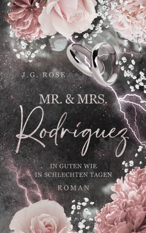 Cover-Bild Mr. & Mrs. Rodríguez - In guten wie in schlechten Tagen