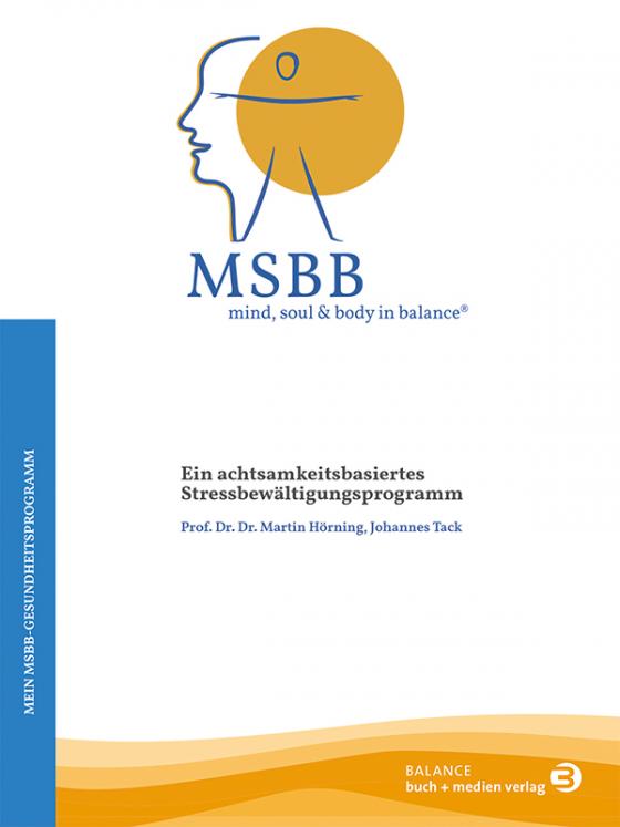 Cover-Bild MSBB: mind, soul & body in balance® – Mein MSBB-Gesundheitsprogramm