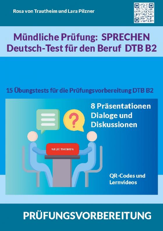 Cover-Bild Mündliche Prüfung Sprechen B2 Deutsch-Test für den Beruf / DTB